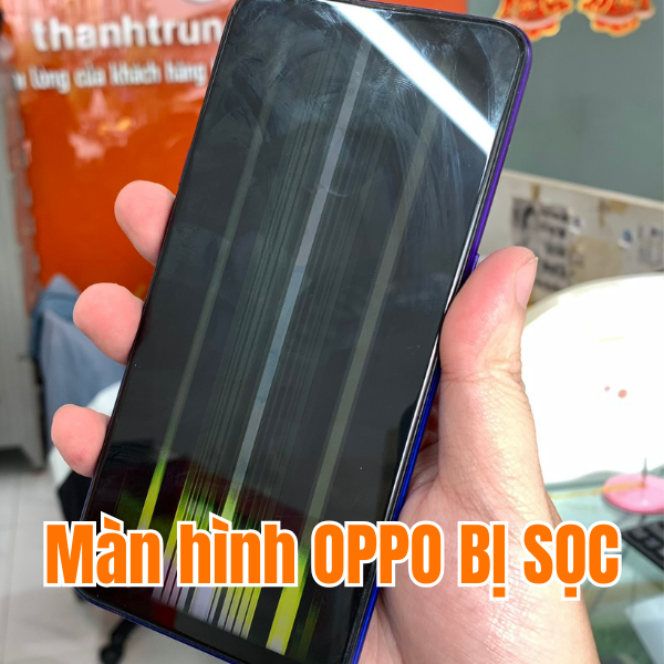 Dấu hiệu màn hình Oppo Reno 2F cần thay mới